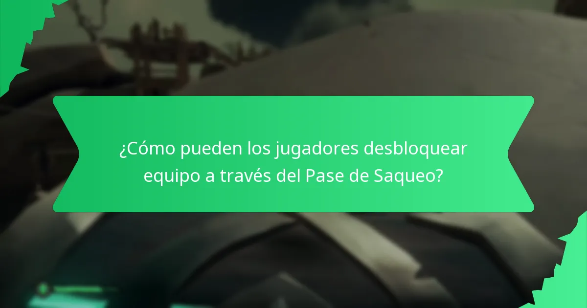 ¿Qué artículos coleccionables se incluyen en el Pase de Saqueo?