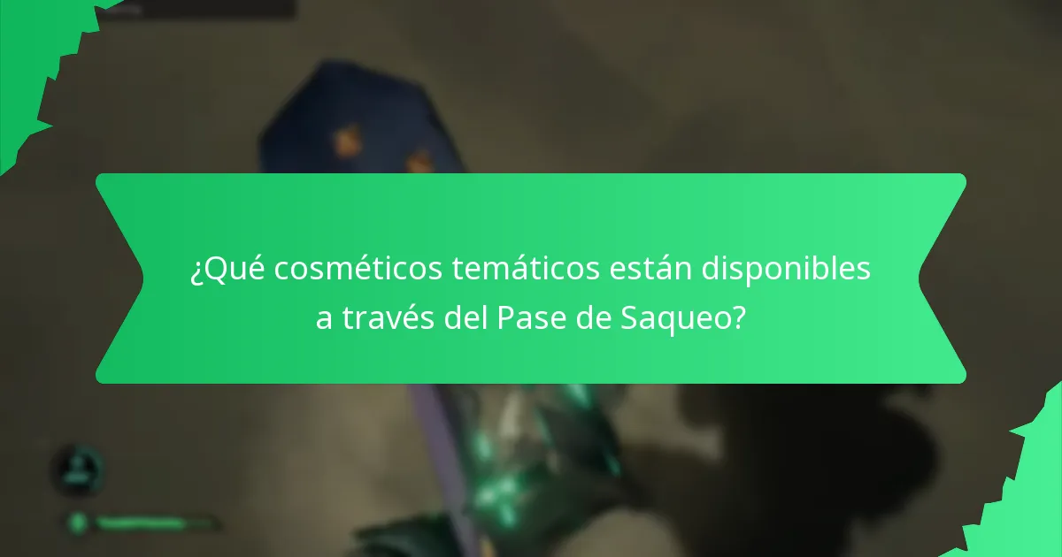 ¿Cuál es el costo del Pase de Saqueo y vale la pena?