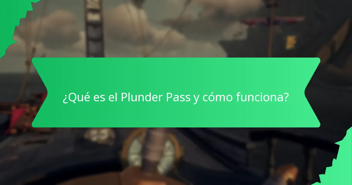 ¿Qué ofertas exclusivas vienen con el Plunder Pass?