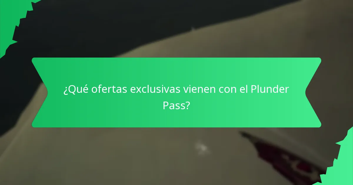 ¿Cómo comprar el Plunder Pass?