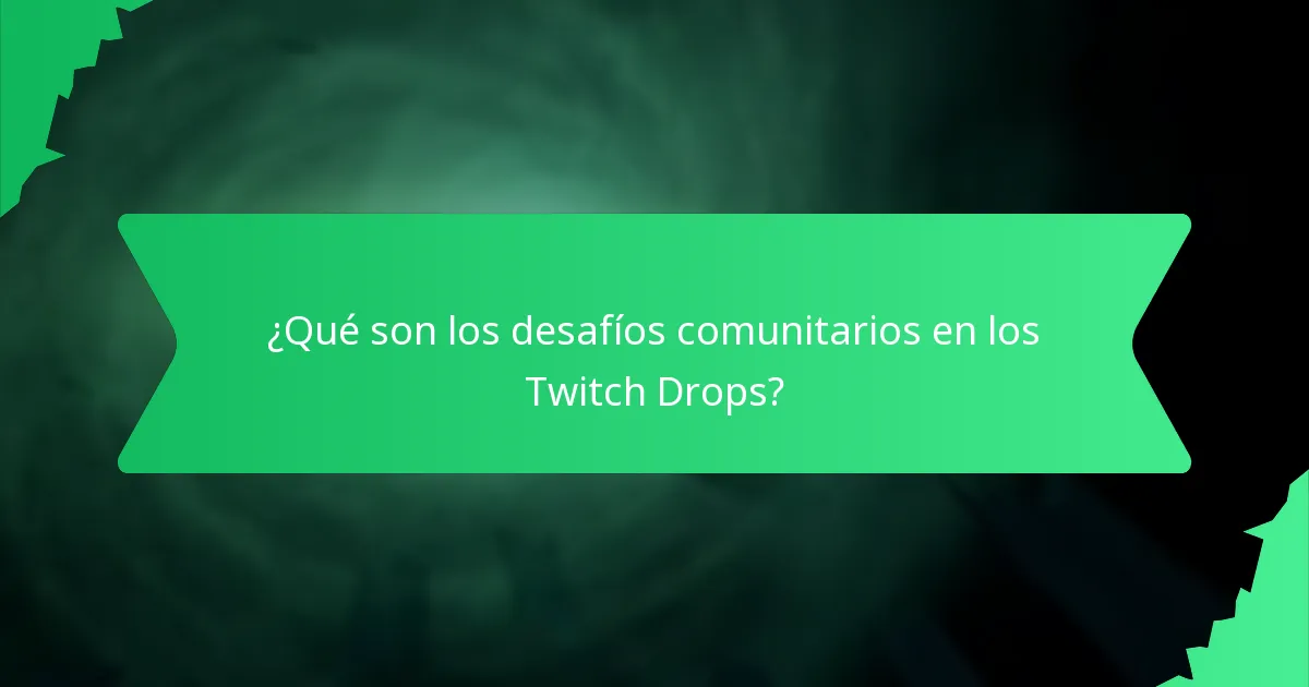 ¿Cómo se comparan los Twitch Drops actuales con eventos pasados?